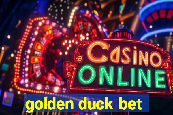 golden duck bet